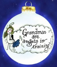 Grandmas are angels...